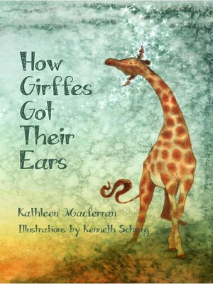 cover image of How Giraffes Got Their Ears